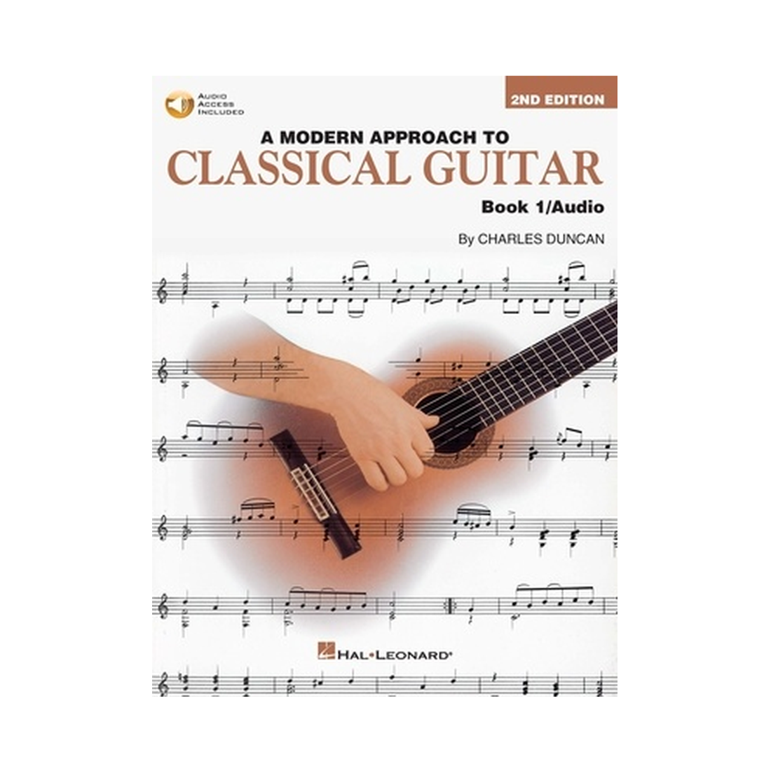 A Modern Approach to Classical Guitar - 2nd Edition