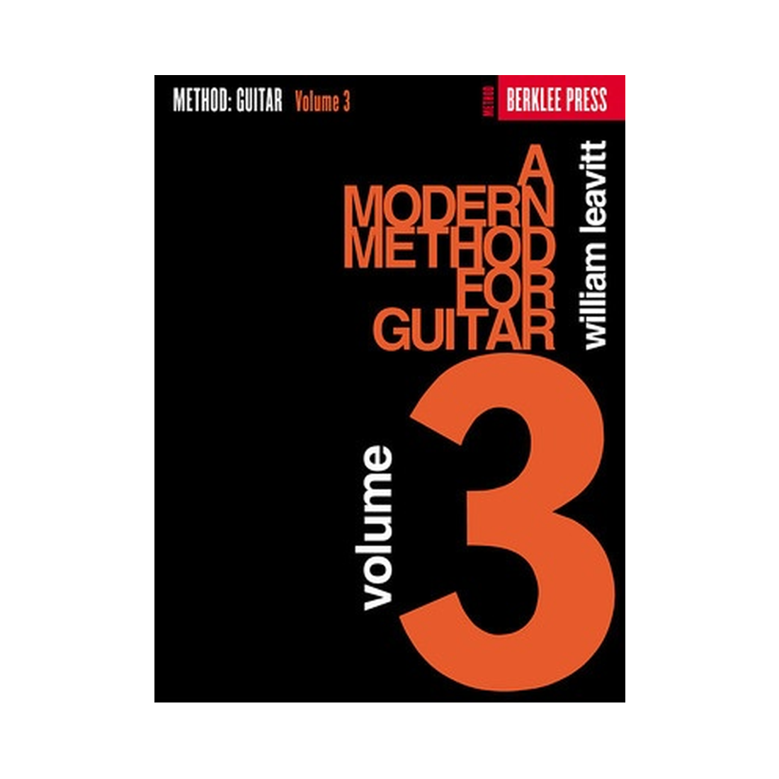 A Modern Method for Guitar - Volume 3