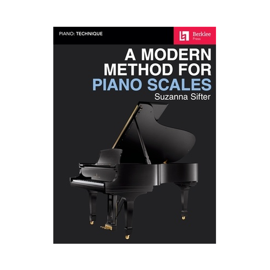 A Modern Method for Piano Scales