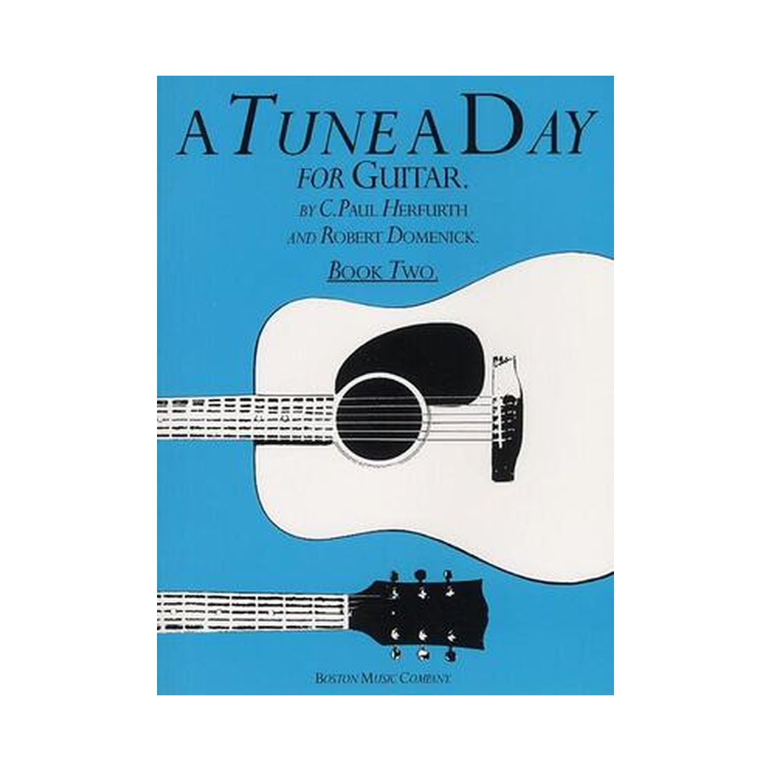 A Tune A Day for Guitar Book 2