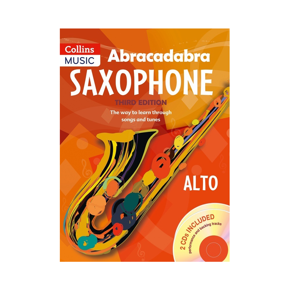 Abracadabra Saxophone Alto Book Third Edition with 2 CDs