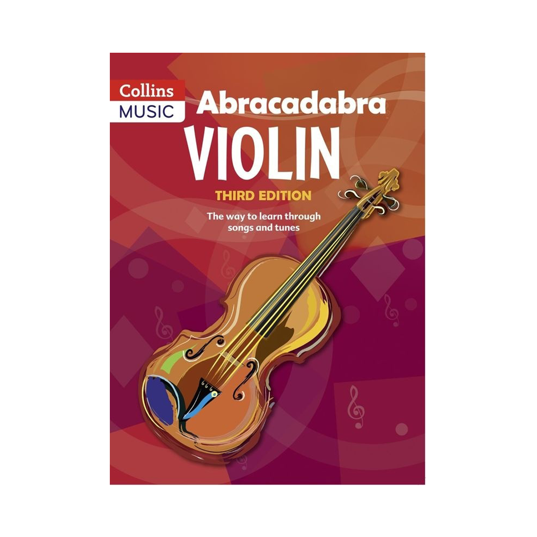 Abracadabra Violin Book Third Edition