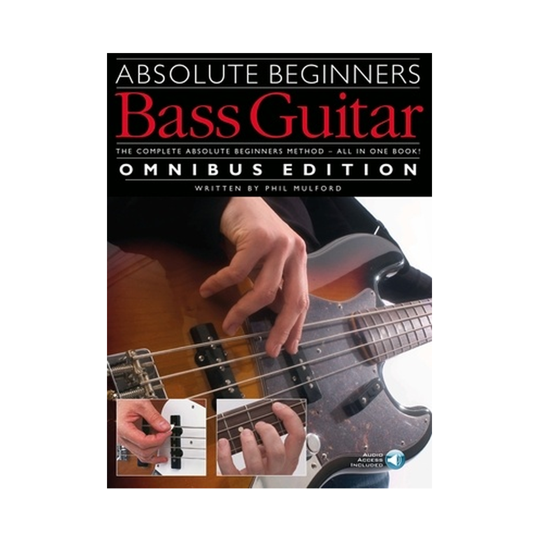 Absolute Beginners - Bass Guitar - Omnibus Edition