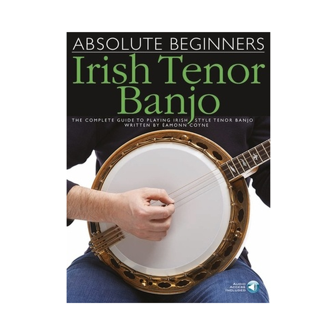 Absolute Beginners - Irish Tenor Banjo
