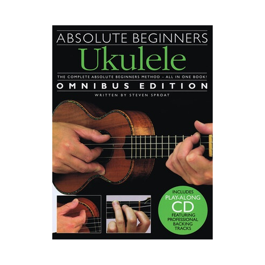 Absolute Beginners - Ukulele Omnibus Edition