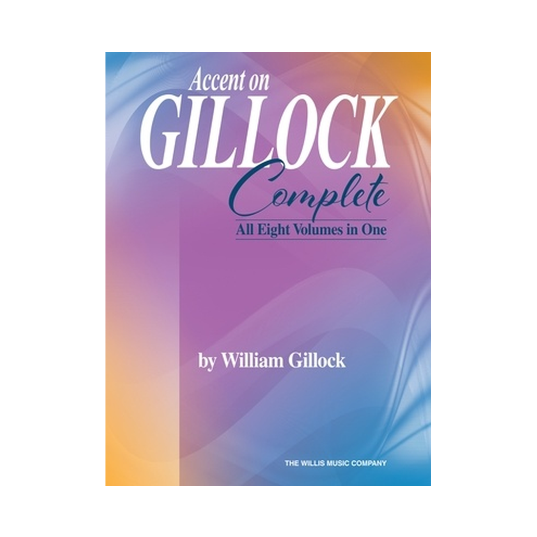 Accent on Gillock Complete