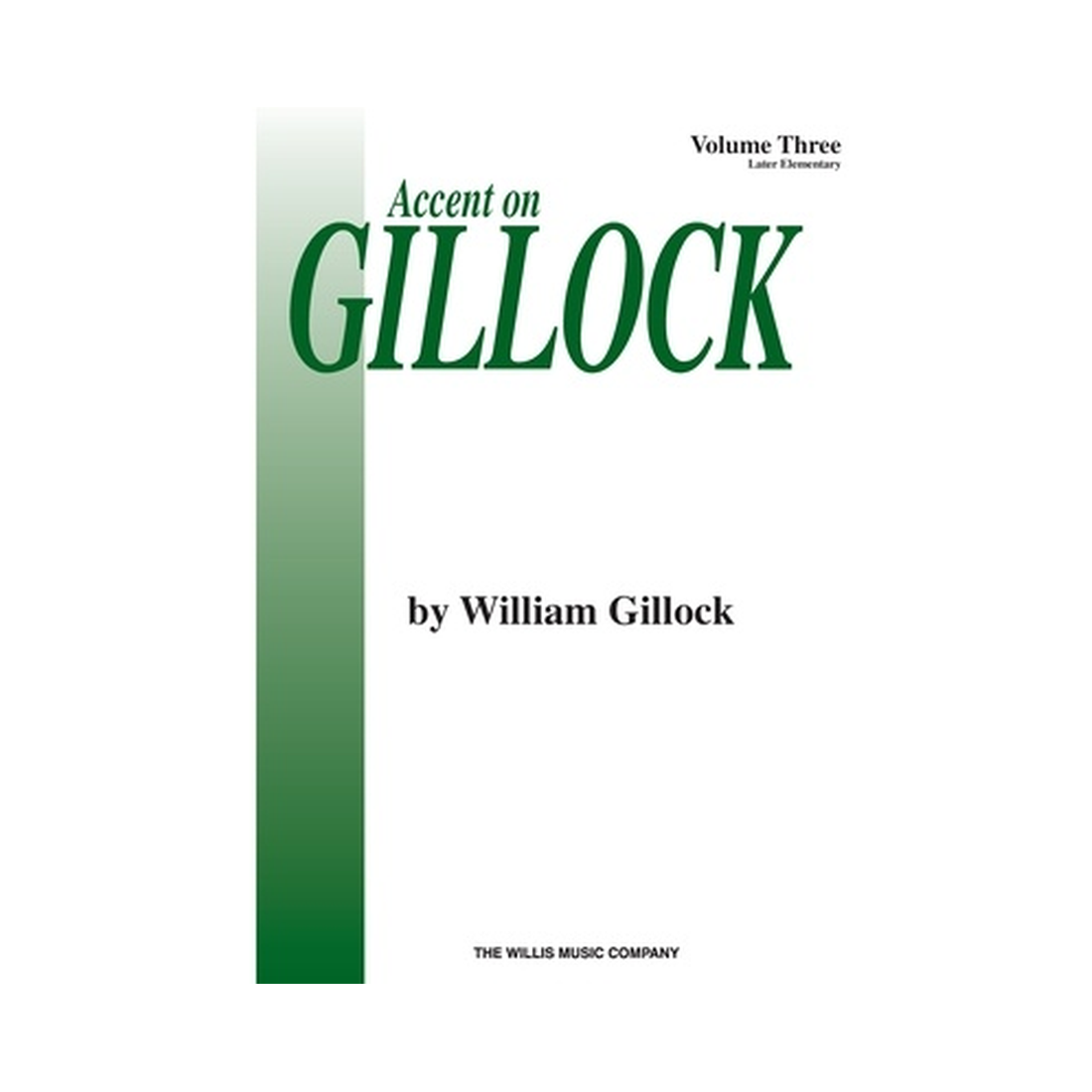 Accent on Gillock Volume 3