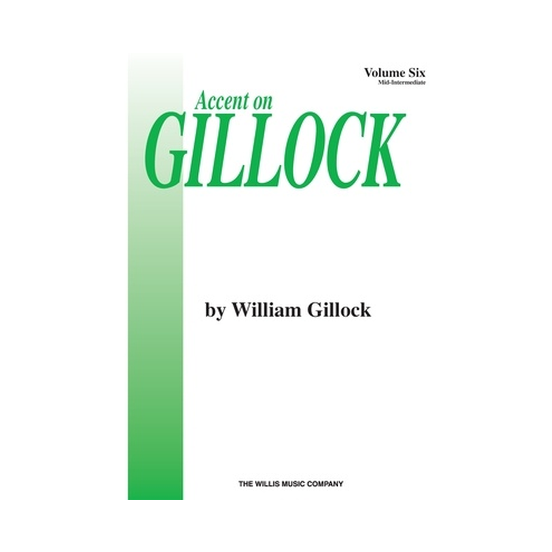 Accent on Gillock Volume 6