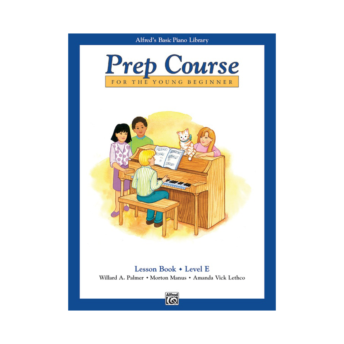 Alfred Basic Piano Library Prep Course Lezione Livello E-Book