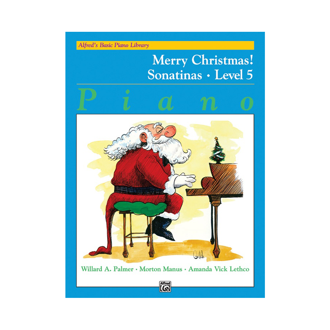 Alfred's Basic Piano Course Merry Christmas! Sonatinas Level 5 Book