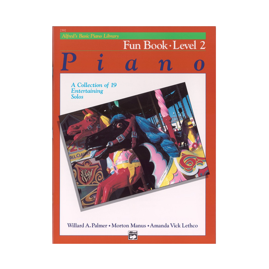 Alfred's Basic Piano Library Fun Book Level 2