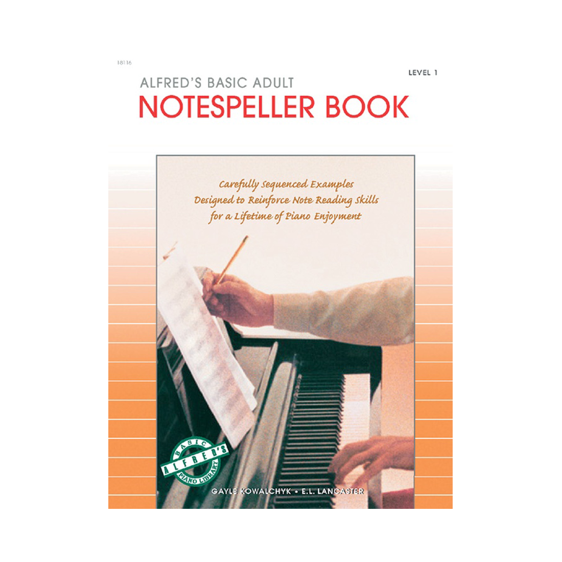 Alfred's Basic Adult Piano Course Notespeller Book 1