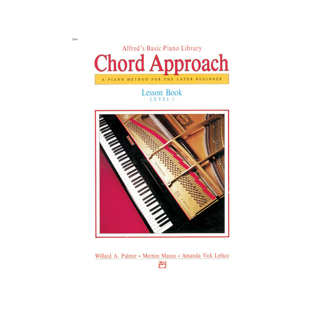 Alfred's Basic Piano Chord Approach Lesson Book Level 1