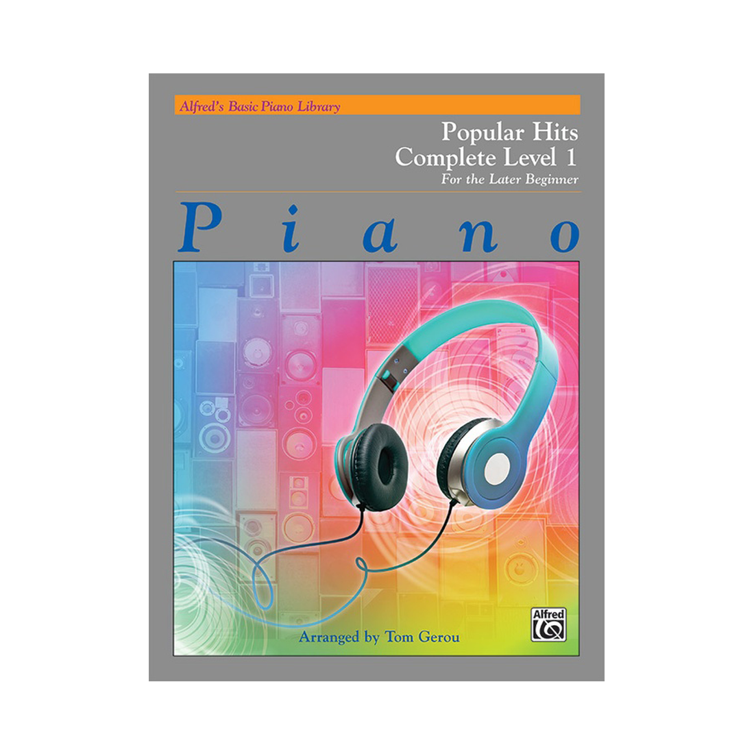 Alfred's Basic Piano Library Popular Hits Complete 1