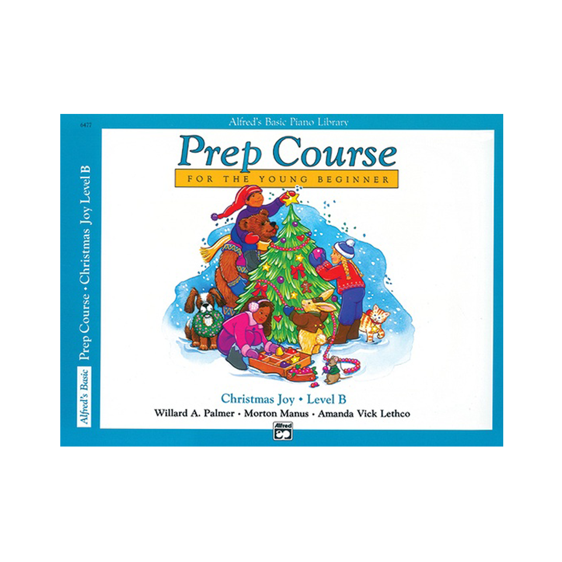 Alfred's Basic Piano Prep Course Christmas Joy! Level B