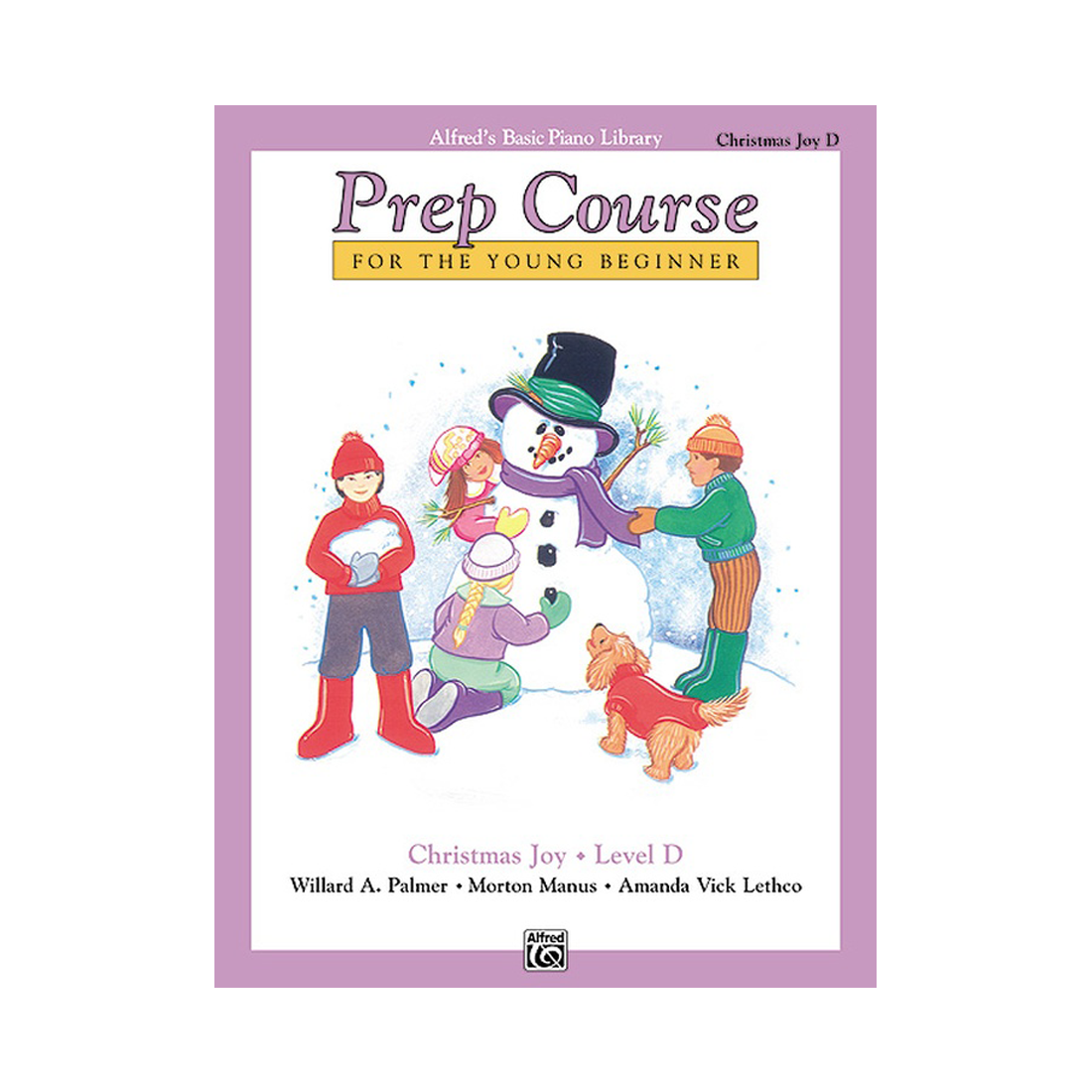 Alfred's Basic Piano Prep Course Christmas Joy! Level D