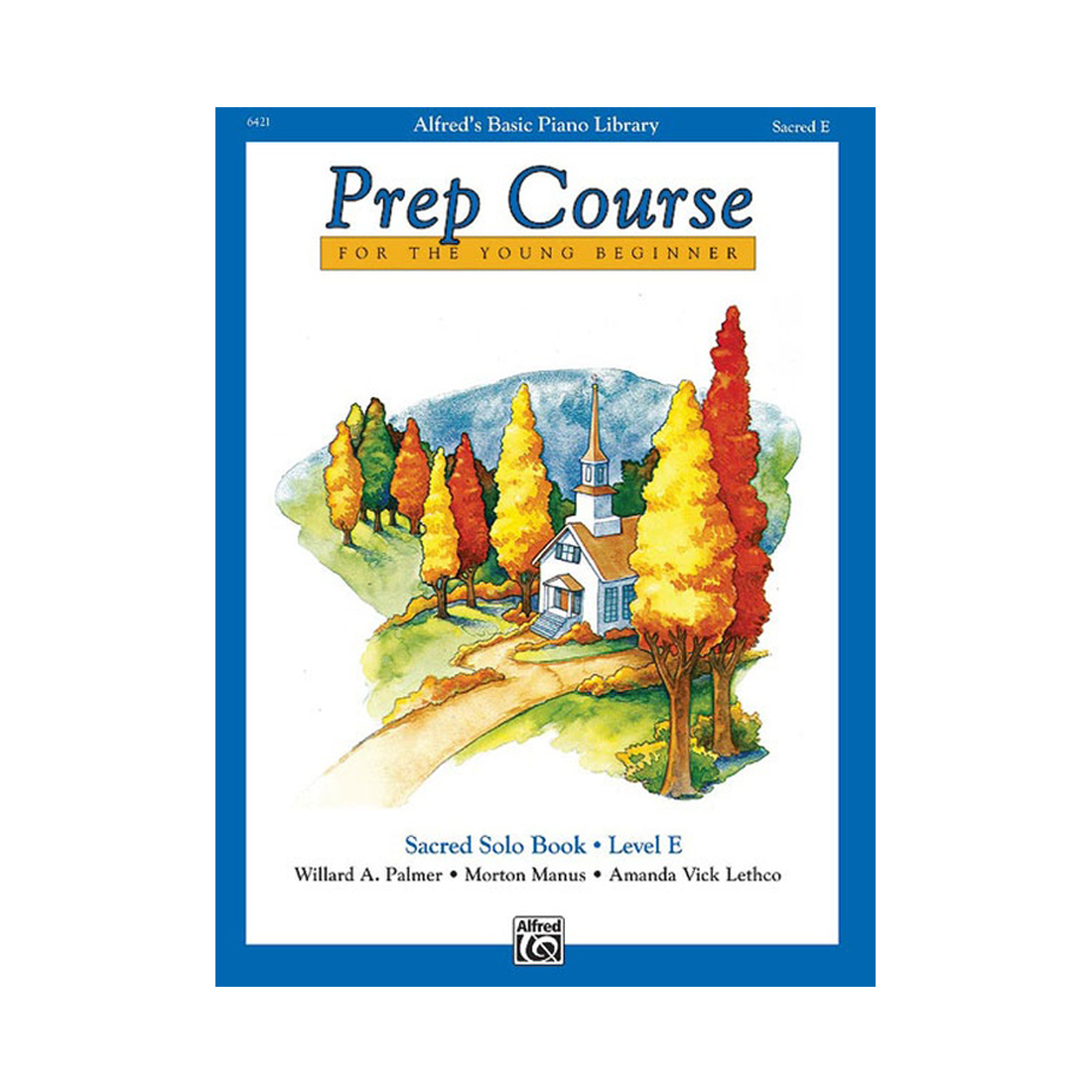 Alfred's Basic Piano Prep Course Sacred Solo Book Level E