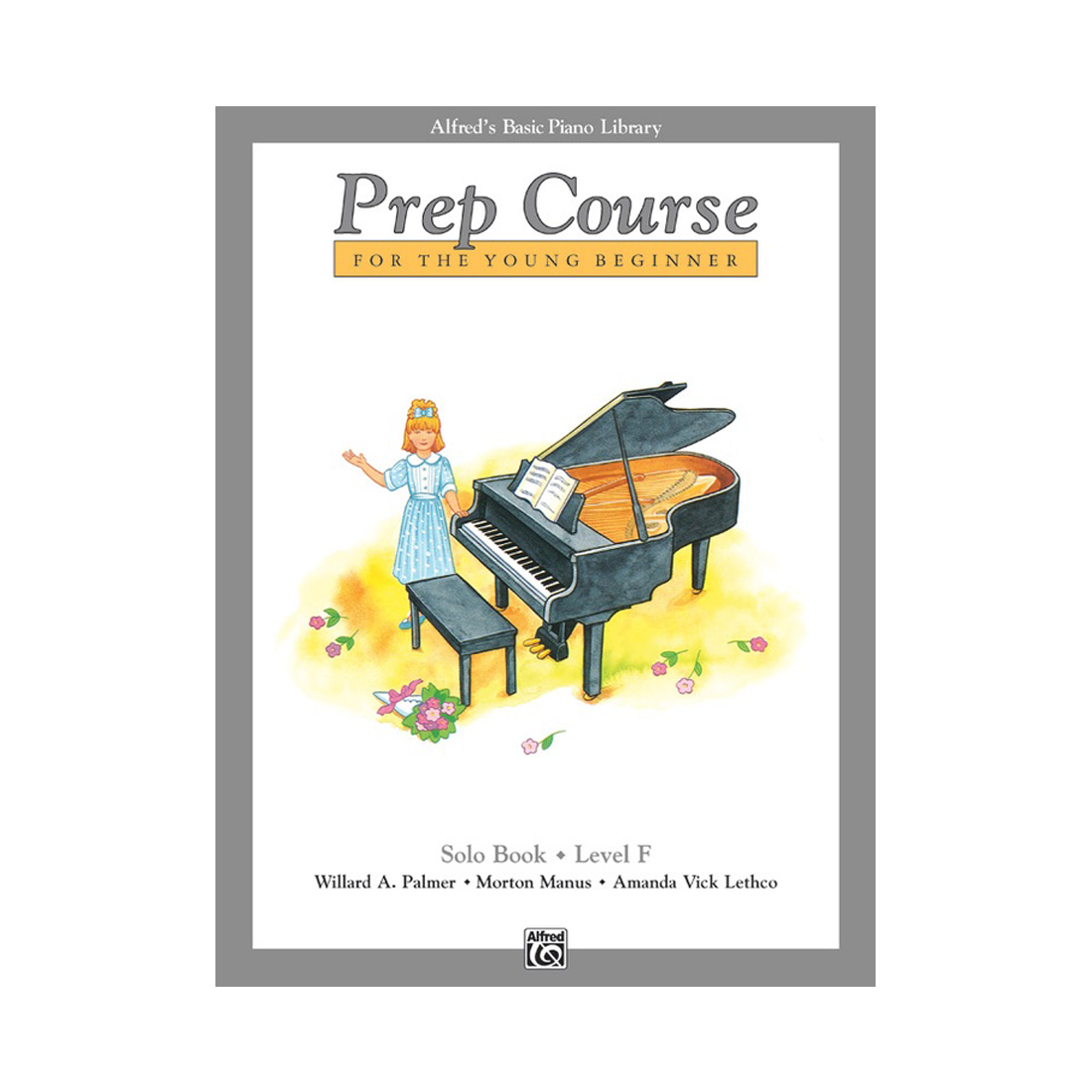 Alfred's Basic Piano Prep Course Solo Book Level F