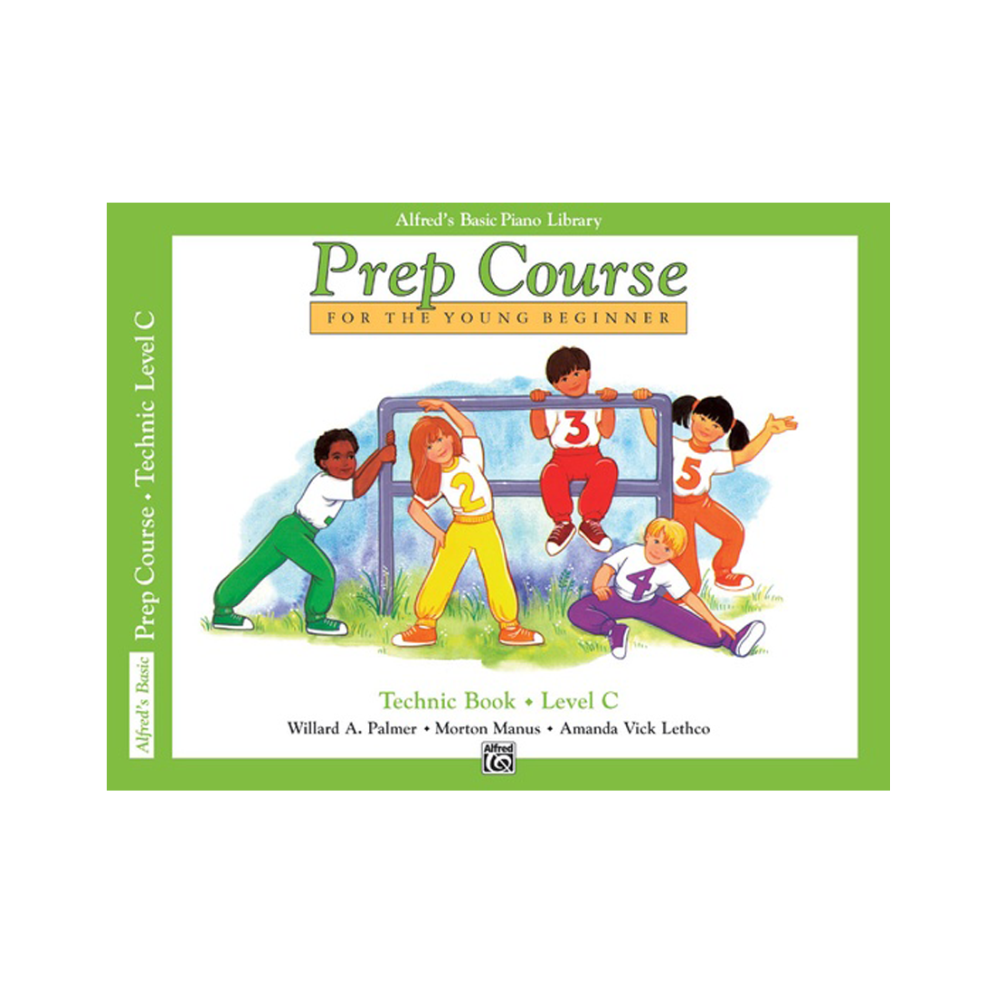 Alfred's Basic Piano Prep Course Technic Book Livello C