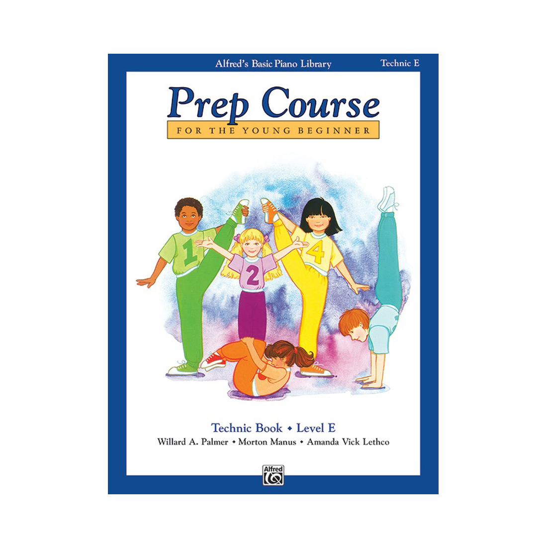 Alfred's Basic Piano Prep Course Technic Book Level E