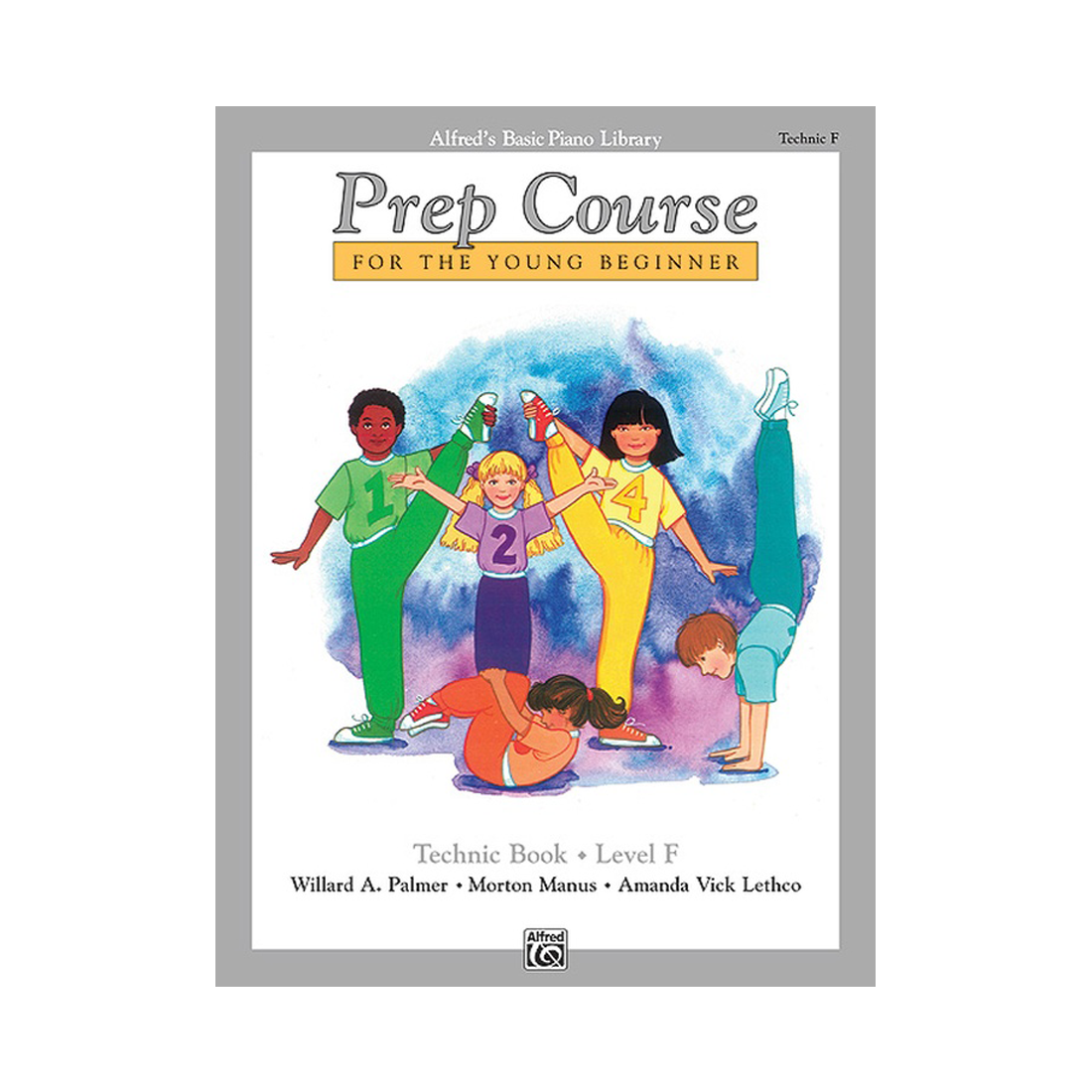 Alfred's Basic Piano Prep Course Technic Book Level F