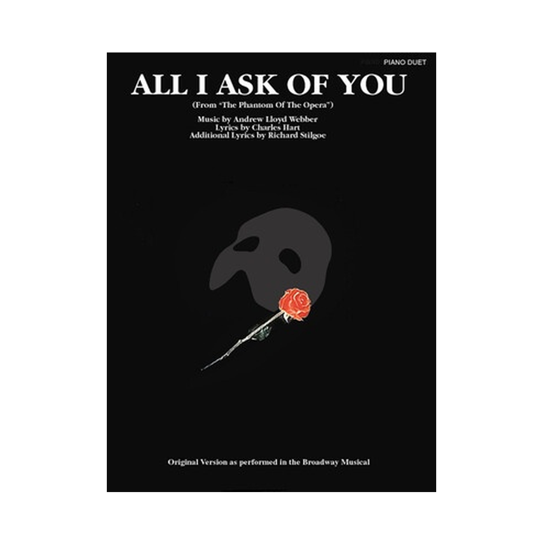 All I Ask of You (from The Phantom of the Opera)