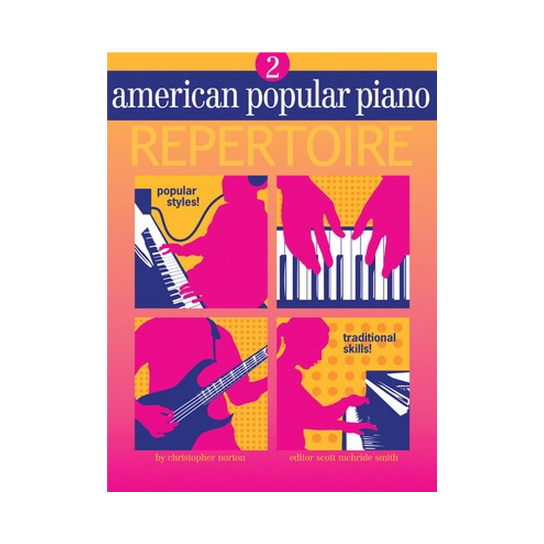 American Popular Piano - Level 2 Repertoire