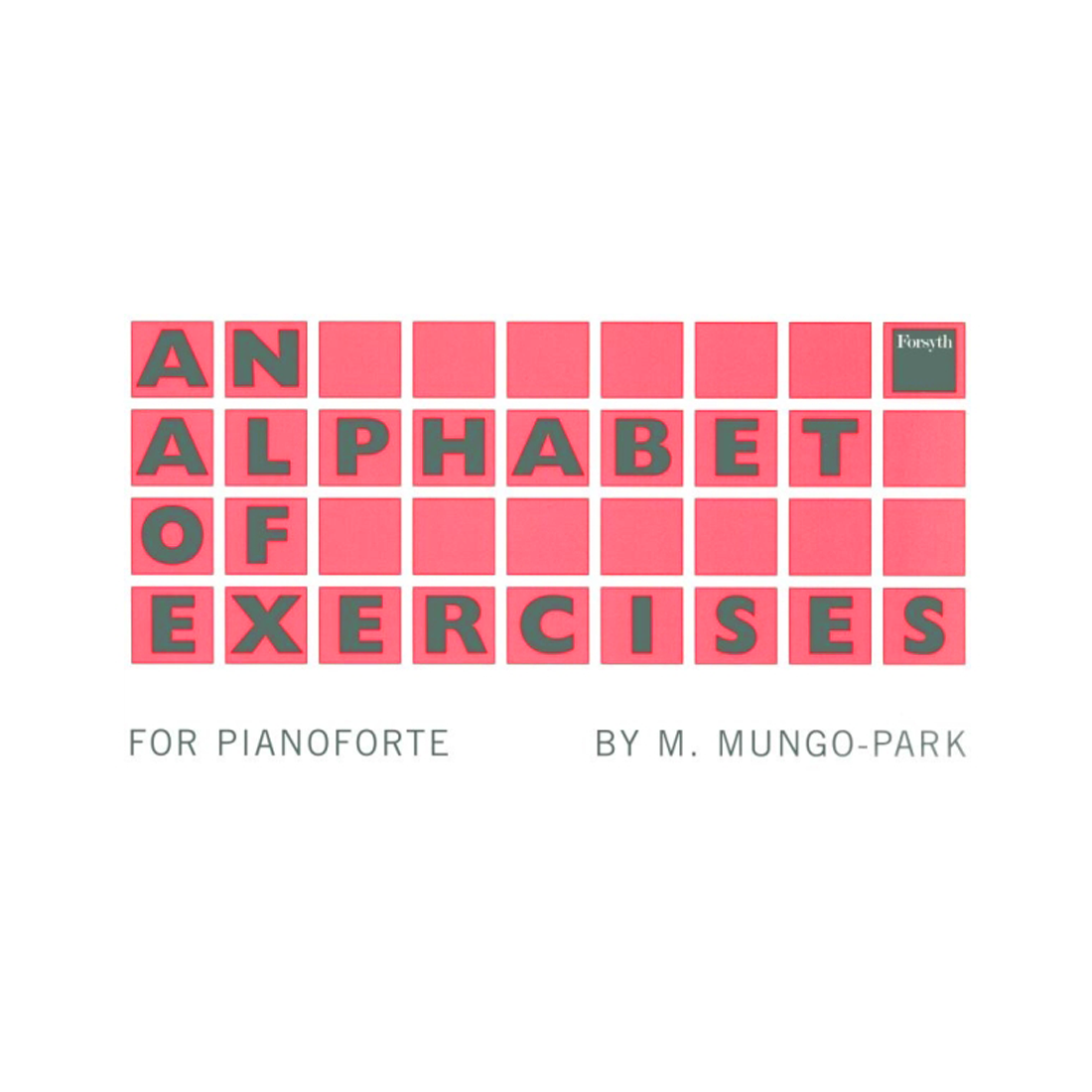 An Alphabet of Exercises