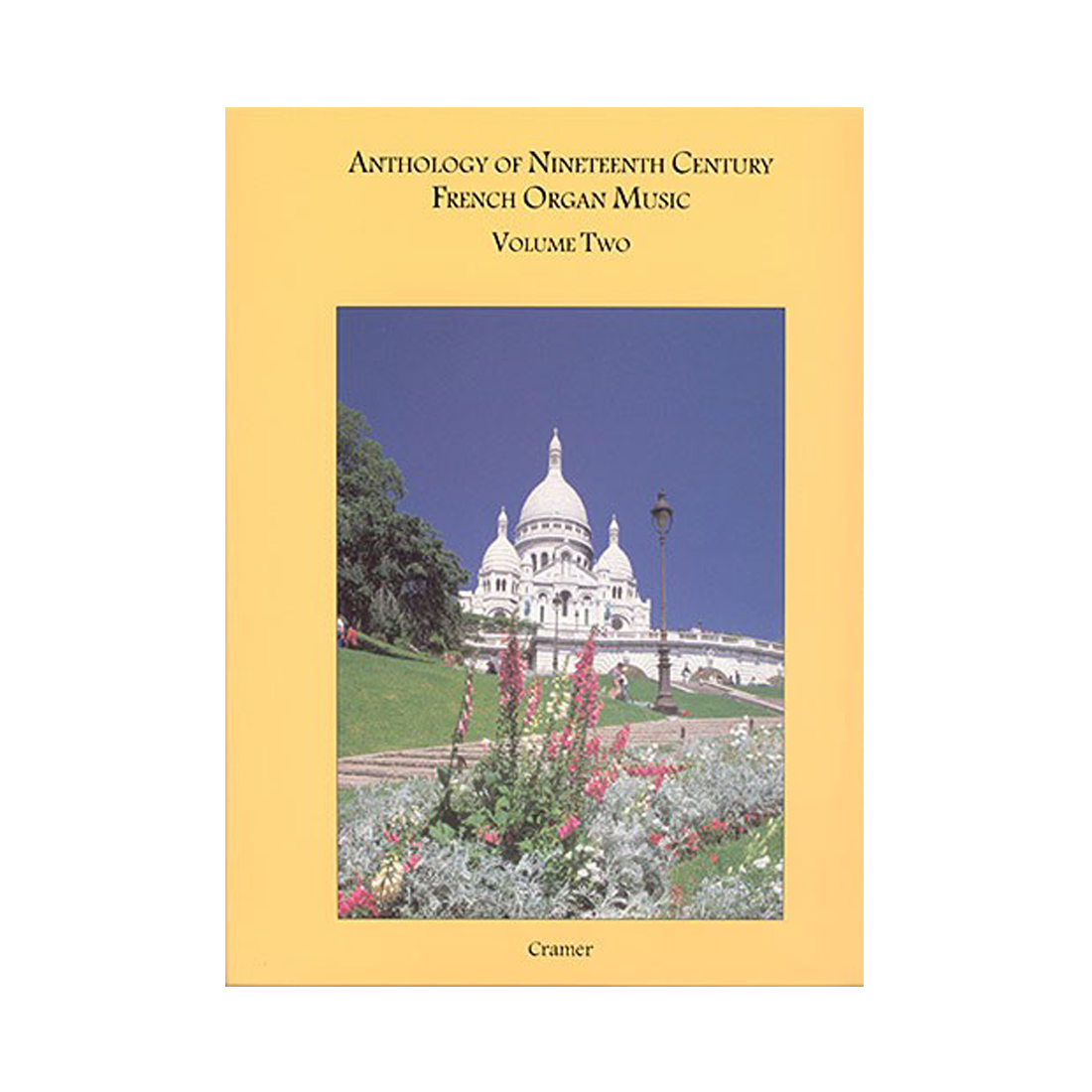 Anthology of 19th Century French Organ Music Vol. 2