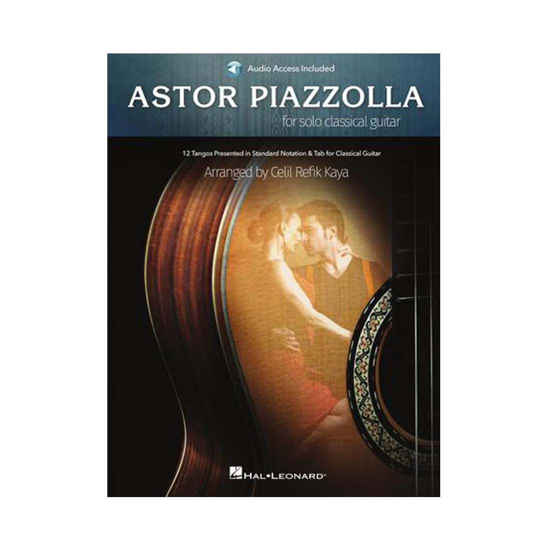 Astor Piazzolla for Solo Classical Guitar