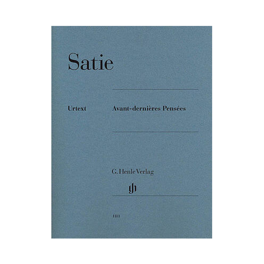 Avant Dernieres Pensees Piano Solos Urtext