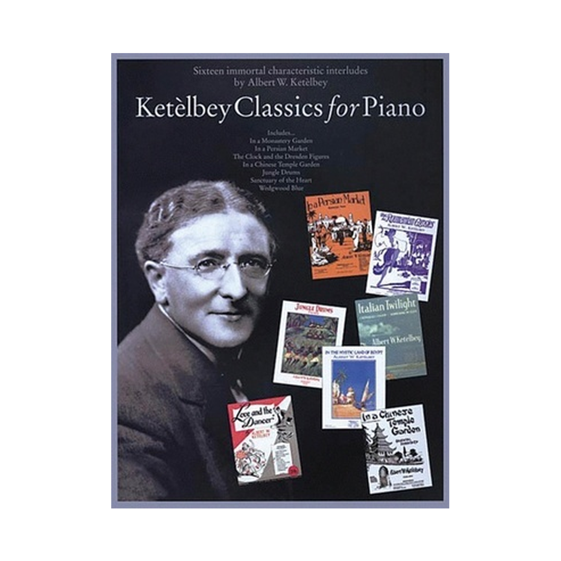 Ketelbey Classics For Piano