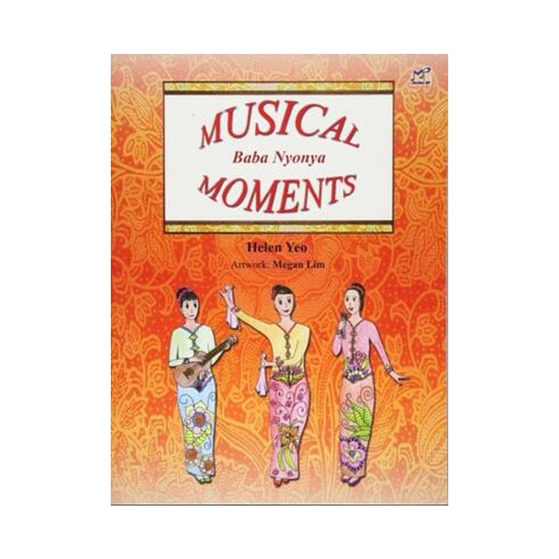 Baba Nyonya Musical Moments