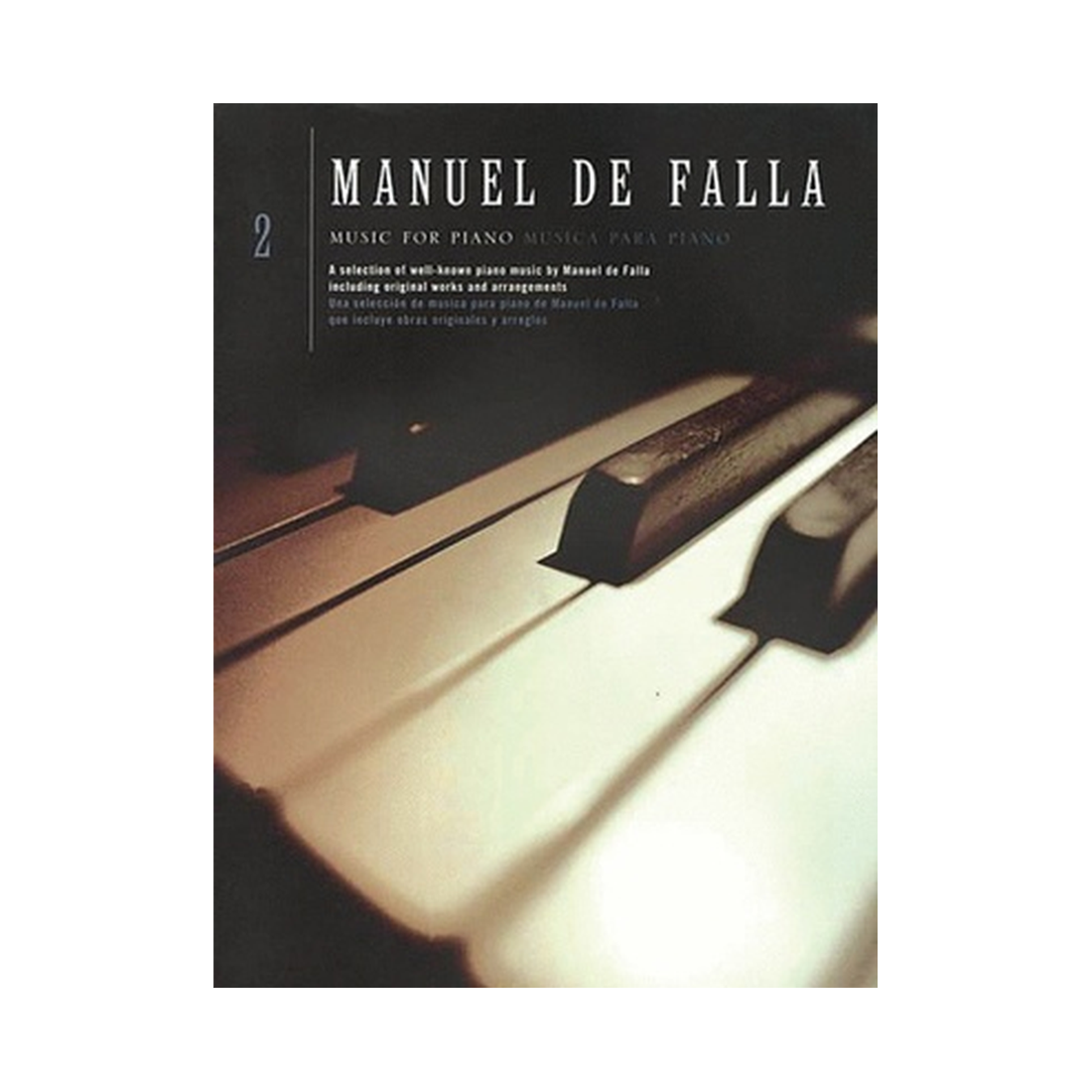 Manuel de Falla - Music for Piano Vol. 2