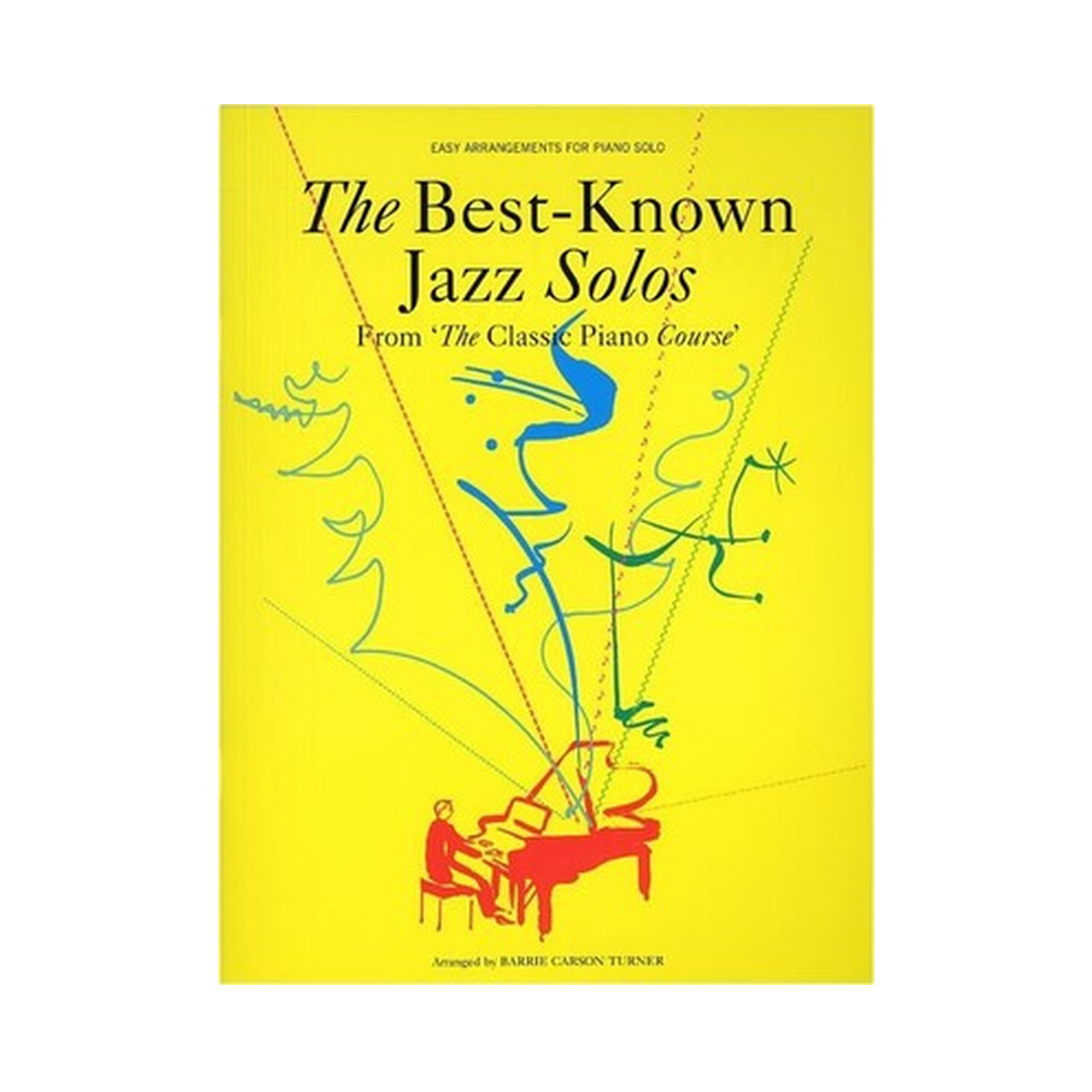 Best Known Jazz Solos Easy Arrangements