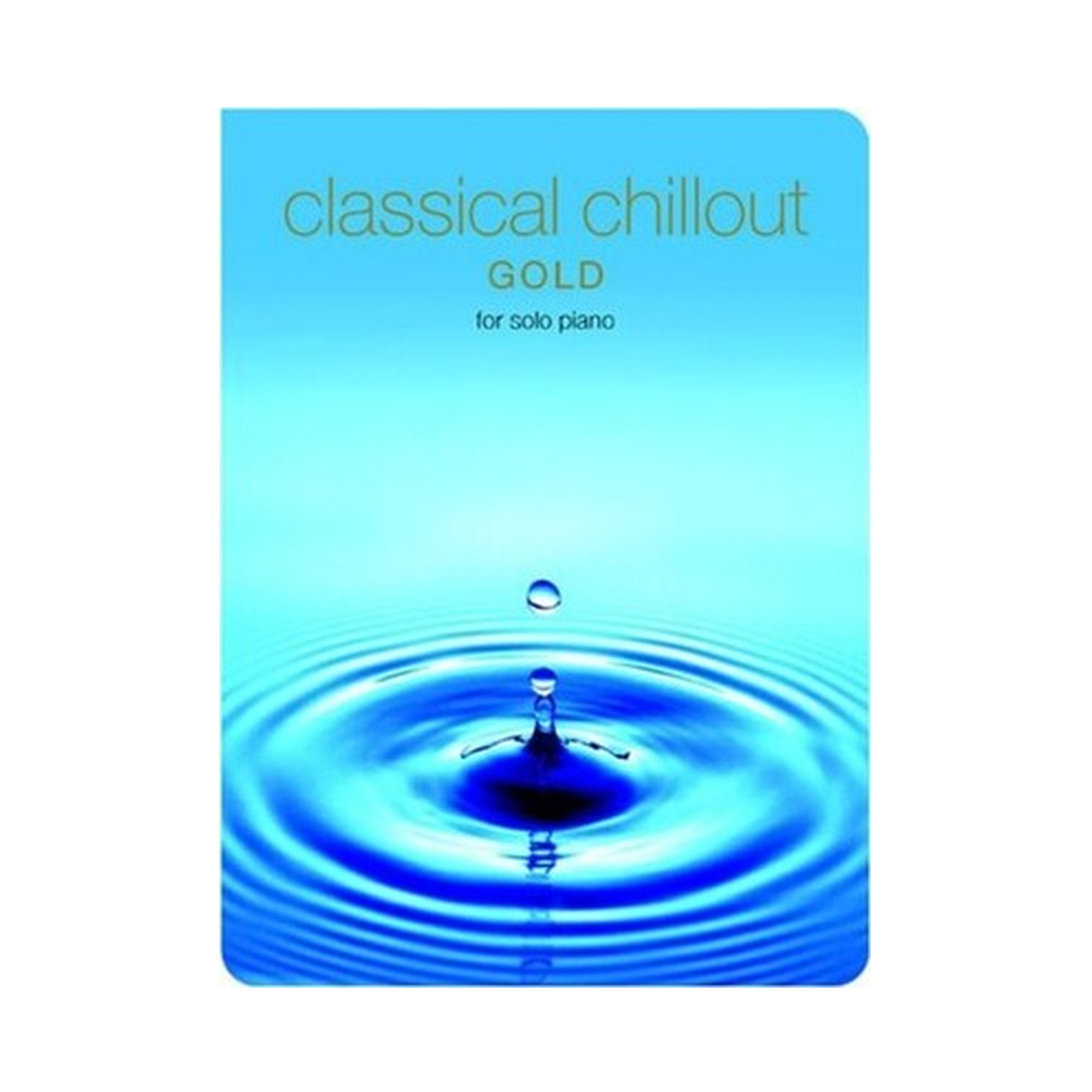 Classical Chillout Gold Edition Solo Pno