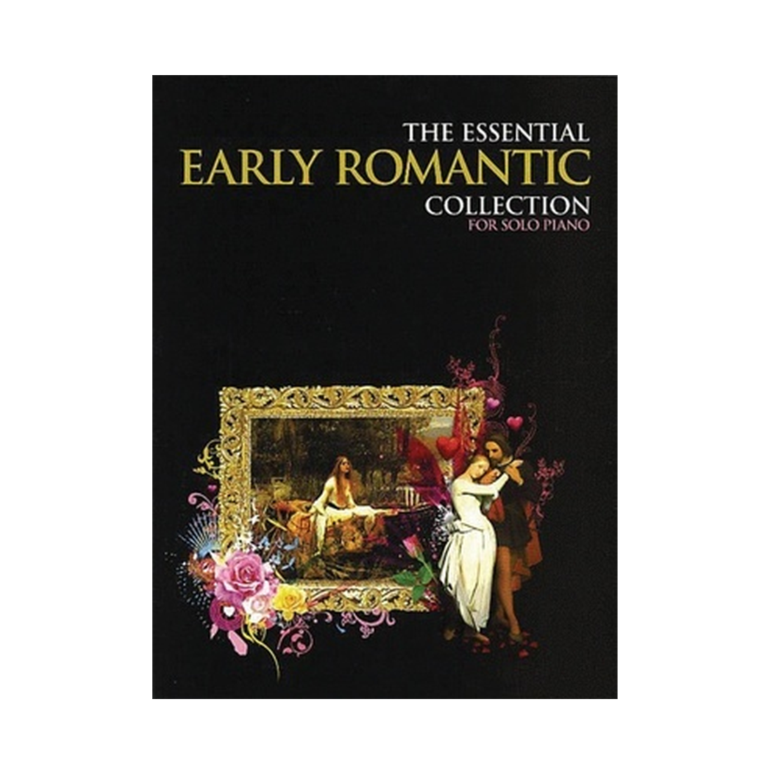 Essential Collection Early Romantic S/Pn