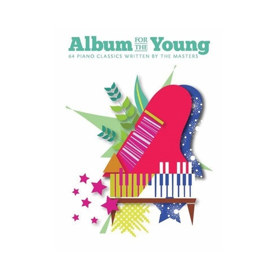 Album for The Young :64 Piano Classics