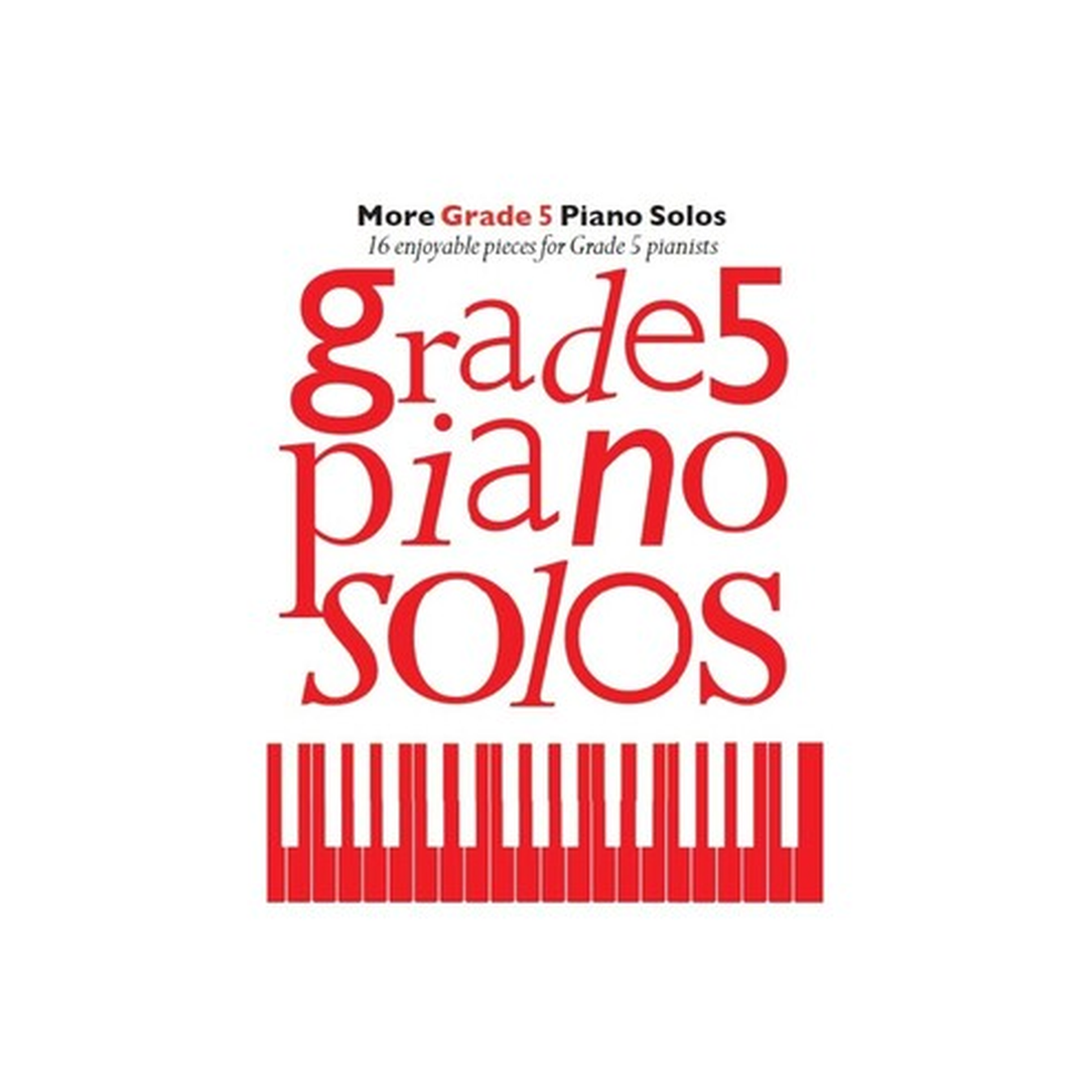 More Grade 5 Piano Solos