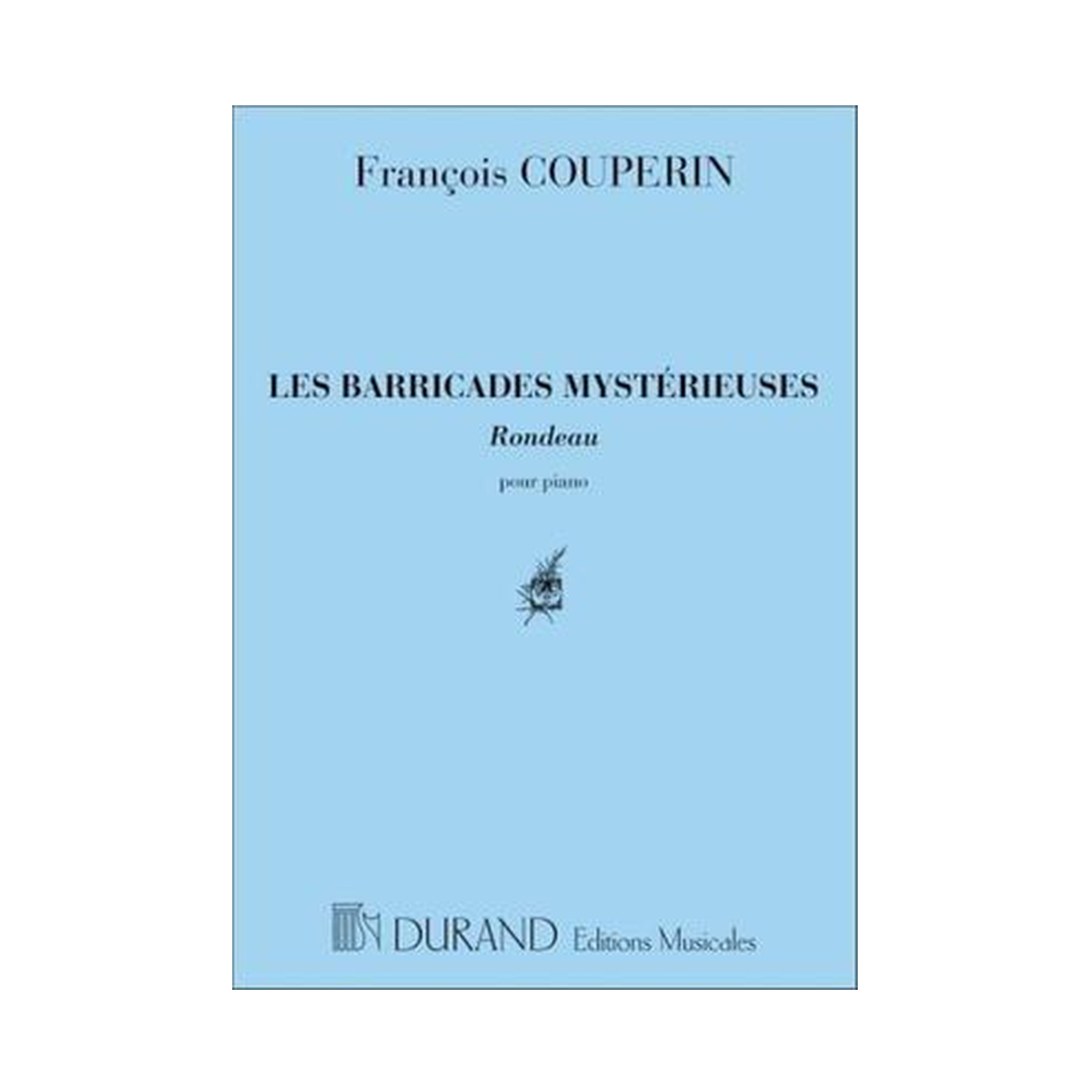 Les Barricades Mysterieuses