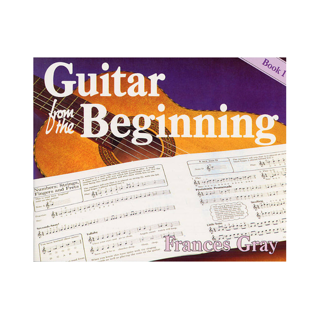 Guitar from the Beginning Book 1