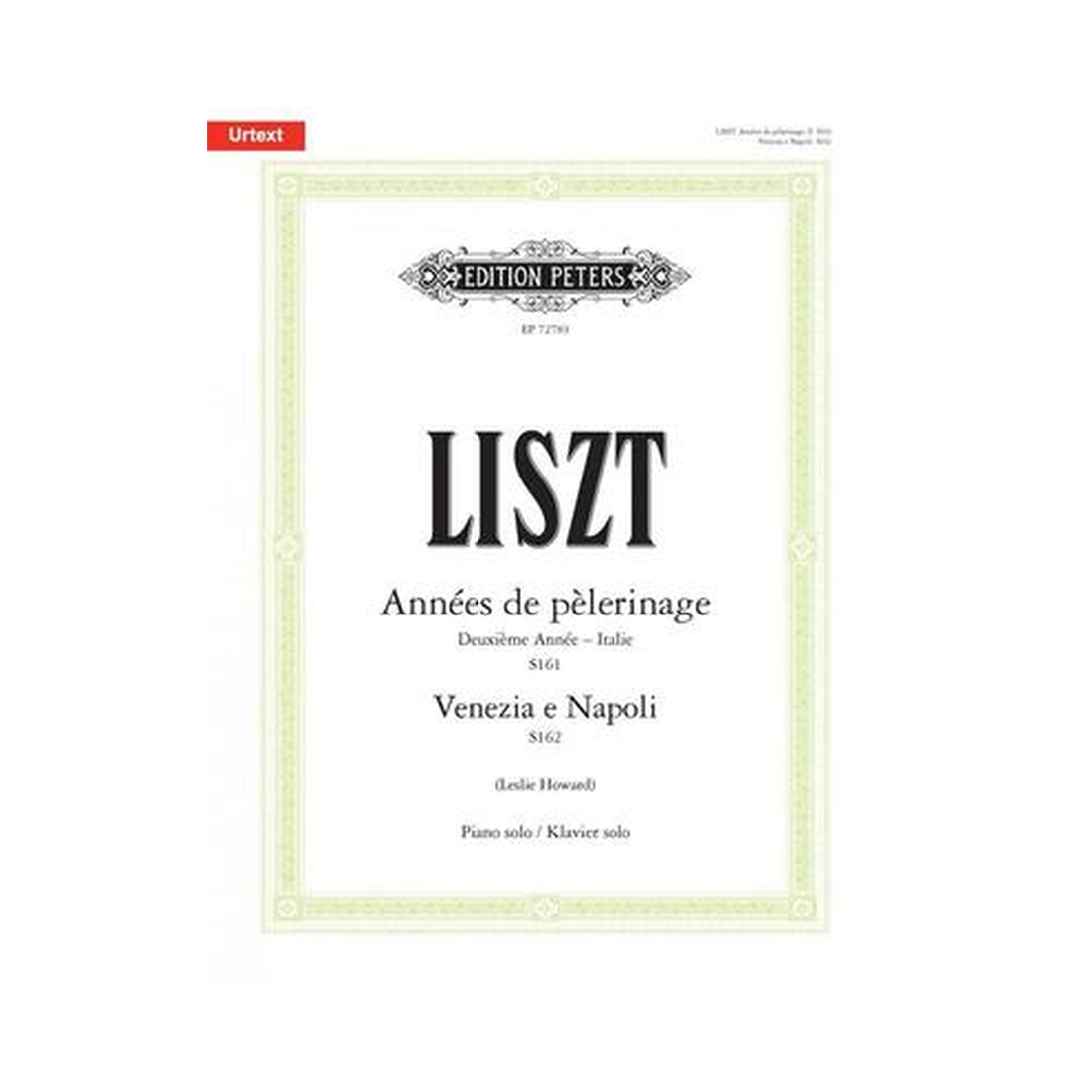 Annees de pelerinage - Italie/Venezia e Napoli