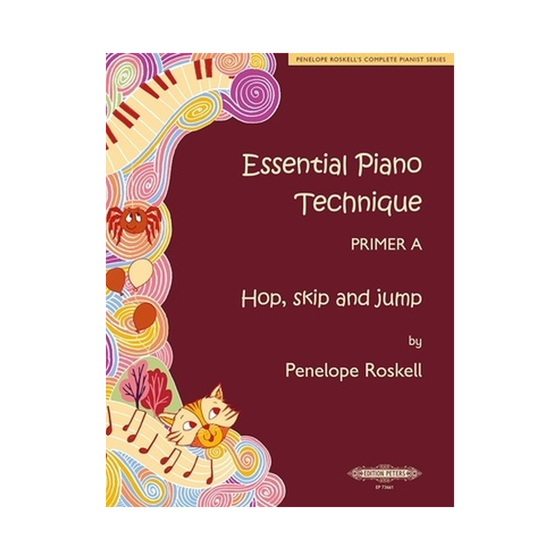 Essential Piano Technique Primer A: Hop, skip and jump