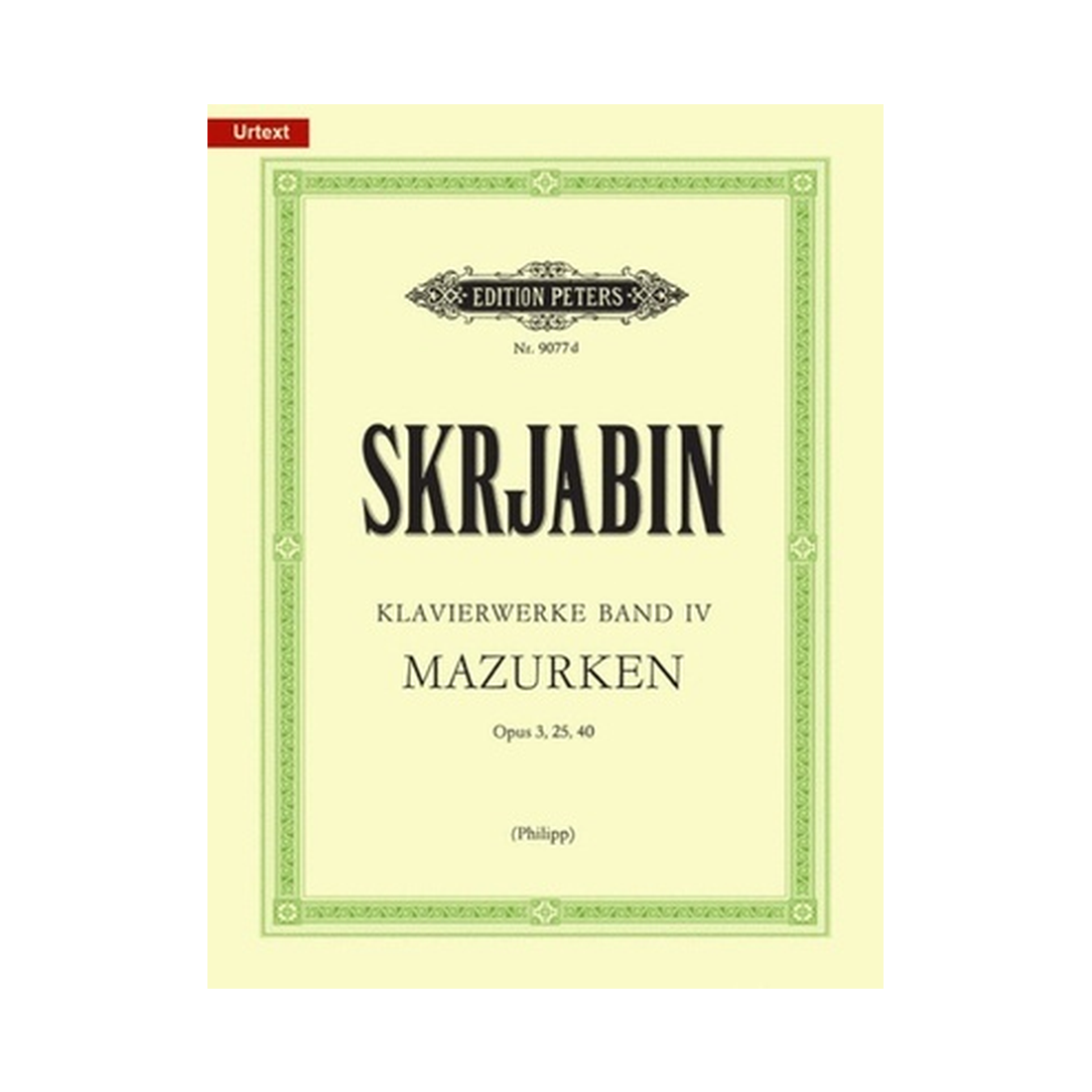Mazurkas Op. 3 No. 1-10 Op. 25 No. 1-9 Op. 40 No. 1-2