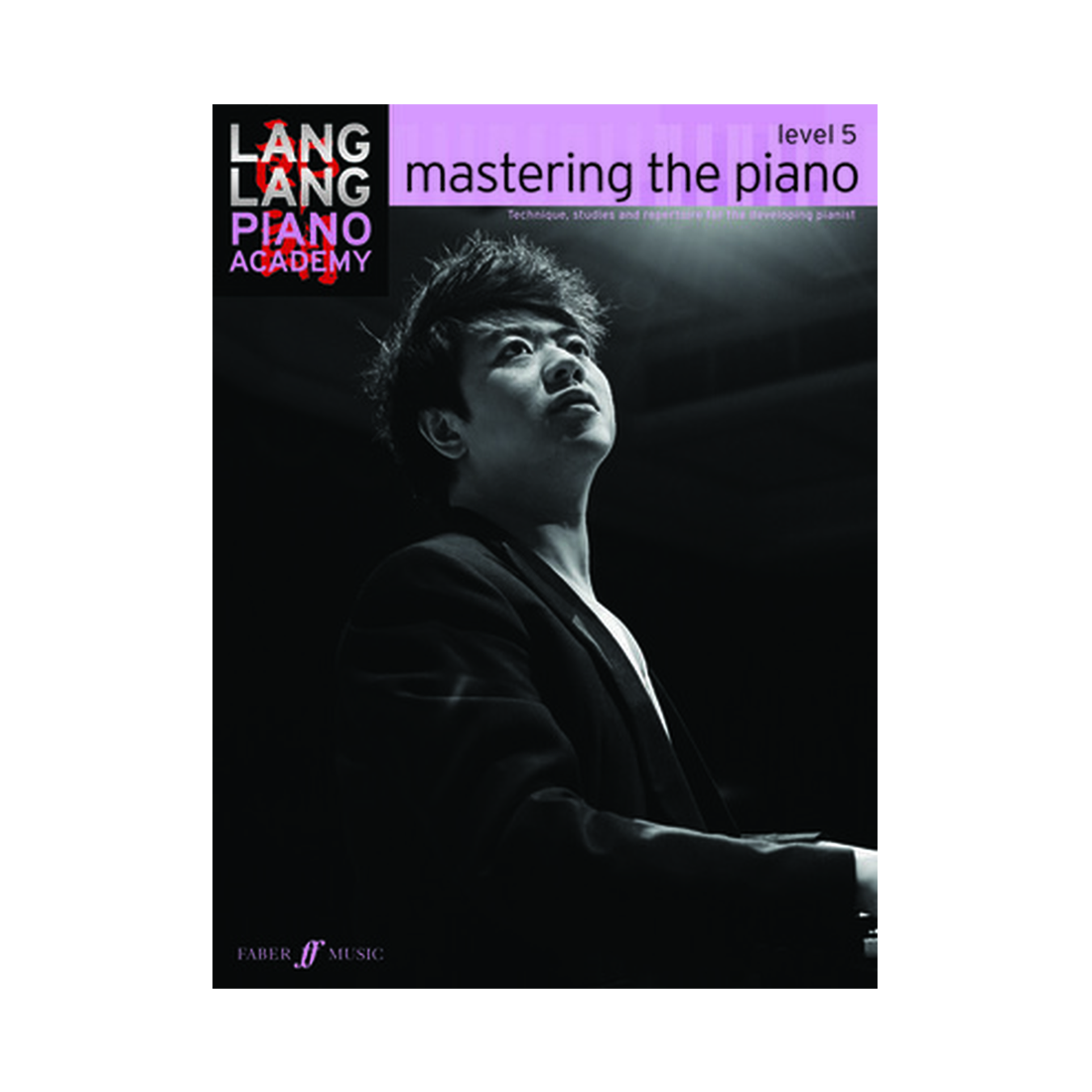 Mastering the Piano - Level 5
