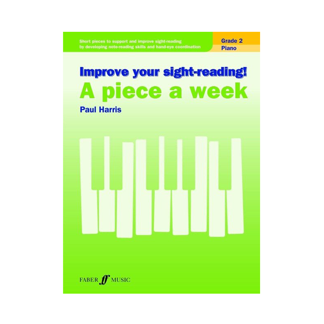 Improve Your Sight-Reading! A Piece A Week