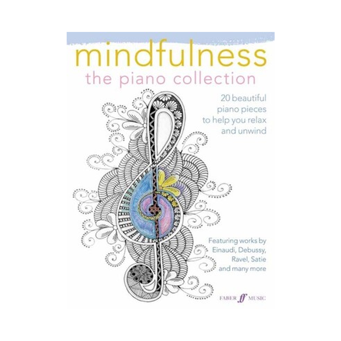 Mindfulness: The Piano Collection