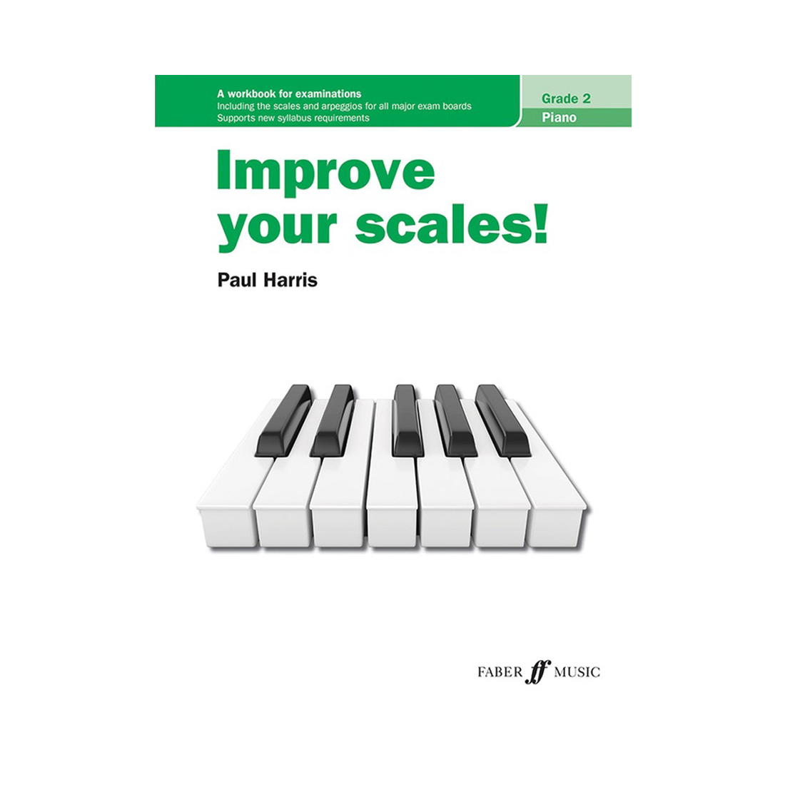 Improve your scales! Piano Grade 2