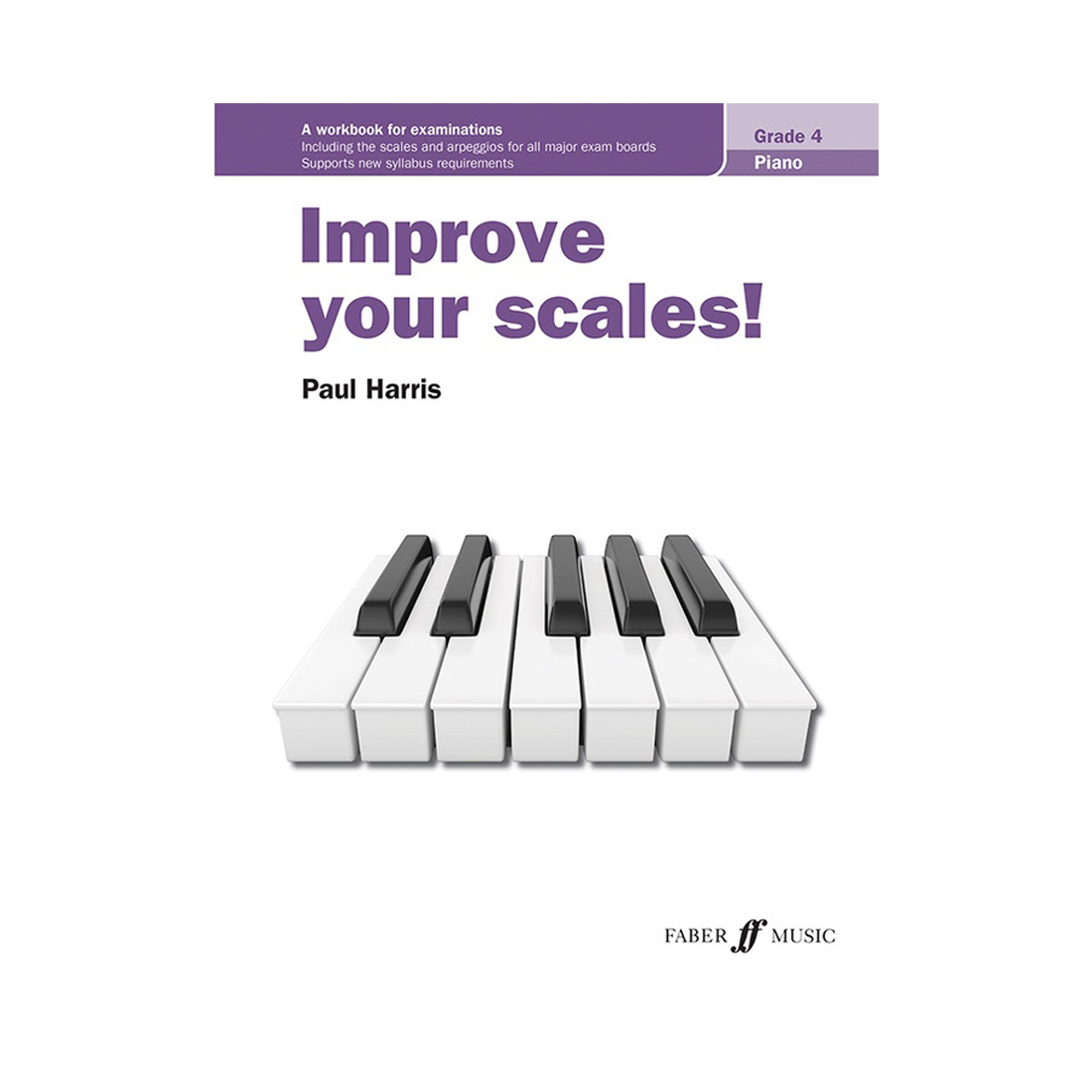 Improve your scales! Piano Grade 4
