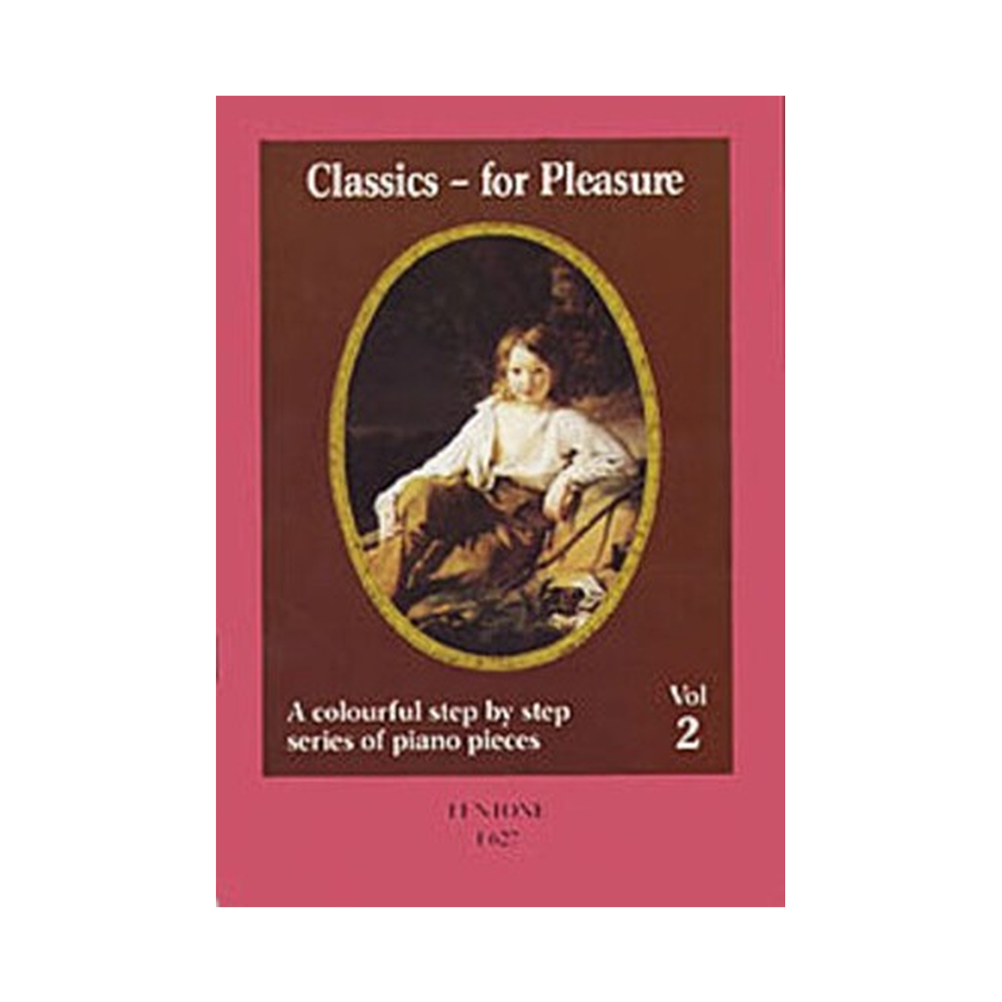 Classics for Pleasure Volume 2